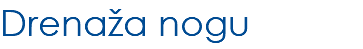 Drenaža nogu