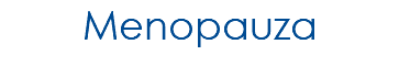 Menopauza
