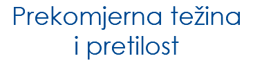 Prekomjerna težina i pretilost